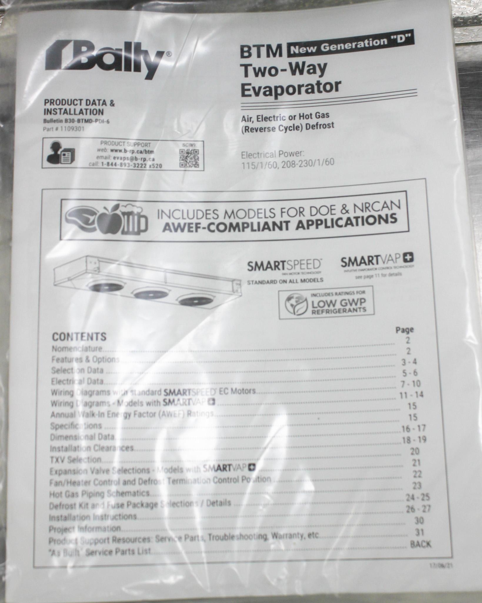 Bally BTM207MA-S1D-034A Two-Way Evaporator with A421ABC-02C 115V 60Hz