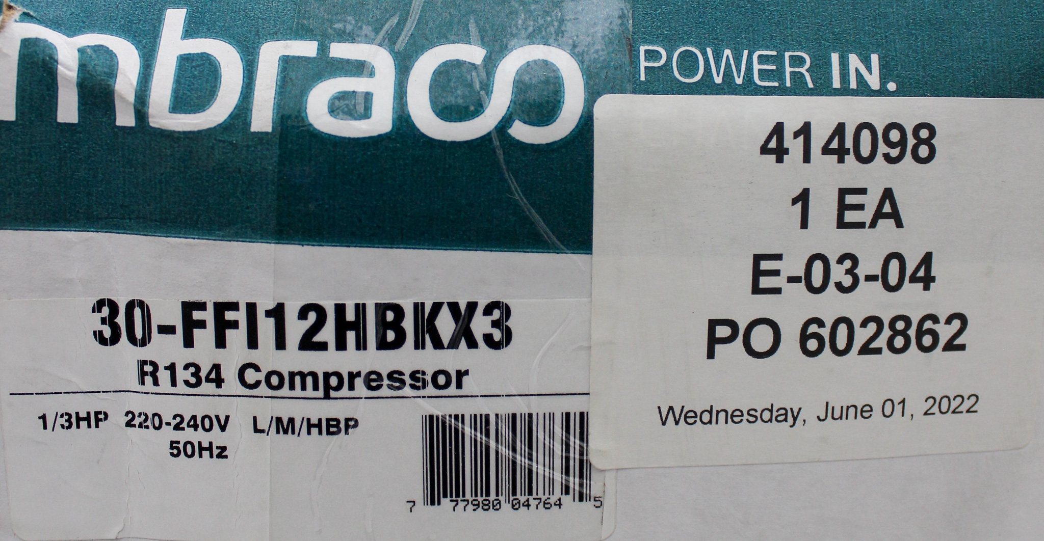 Embraco FFI12HBK CPD Storage Compressor 1/3 HP for Refrigeration Systems
