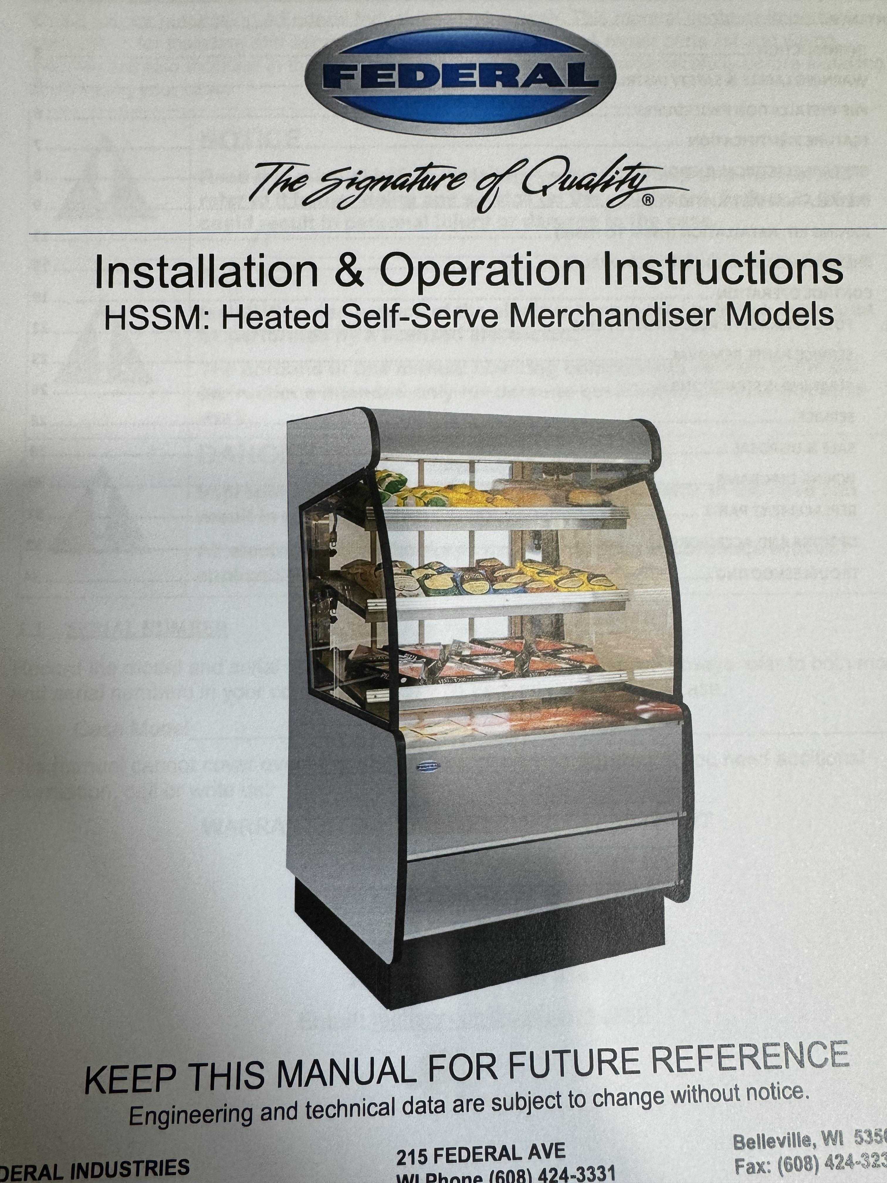 Federal HSSM460 Heated Self Serve Merchandiser 3 Heated Shelves 160F New