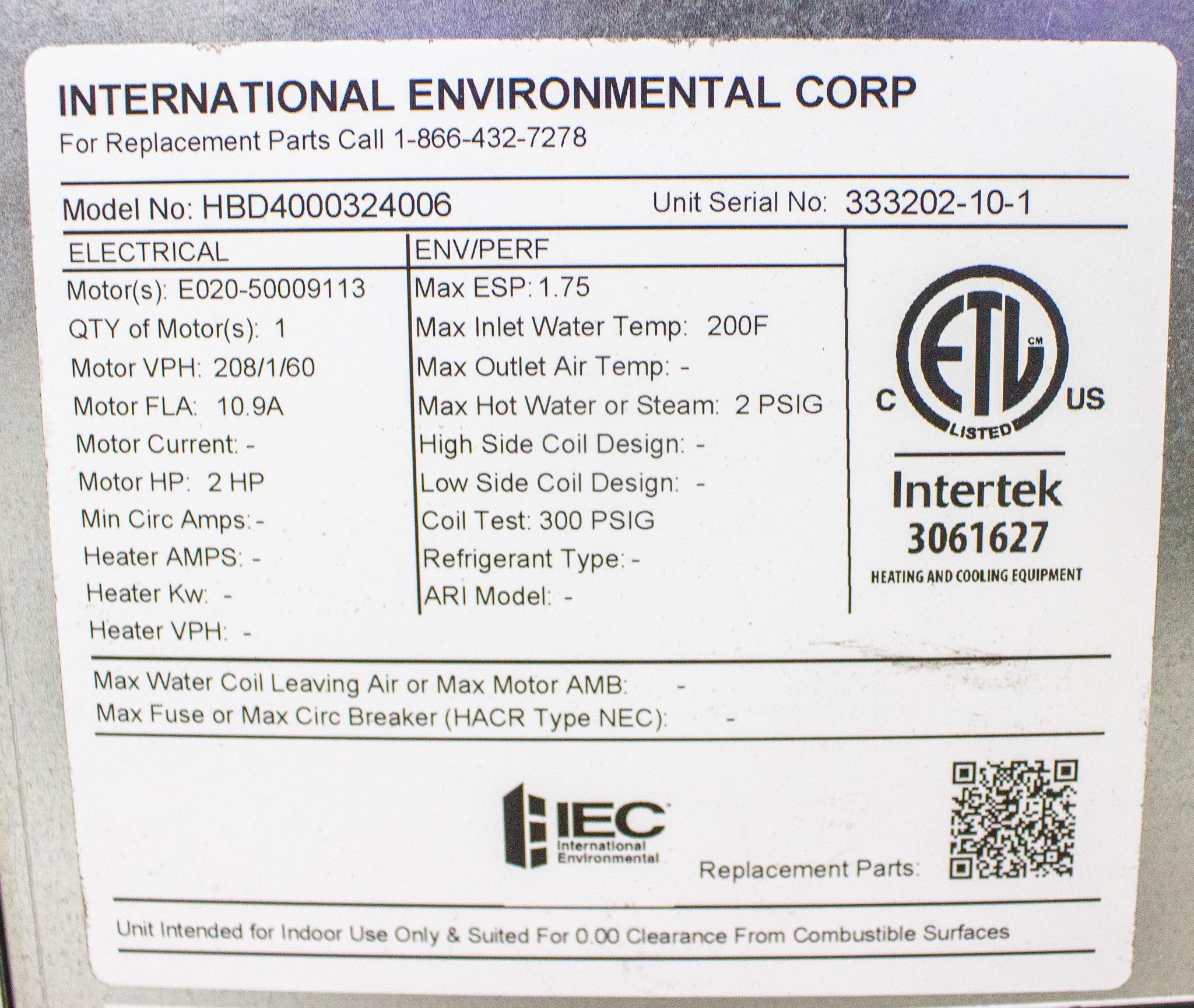 IEC HBD4000324006 Belt Drive Fan Coil 600-4000 CFM Used Power 220V